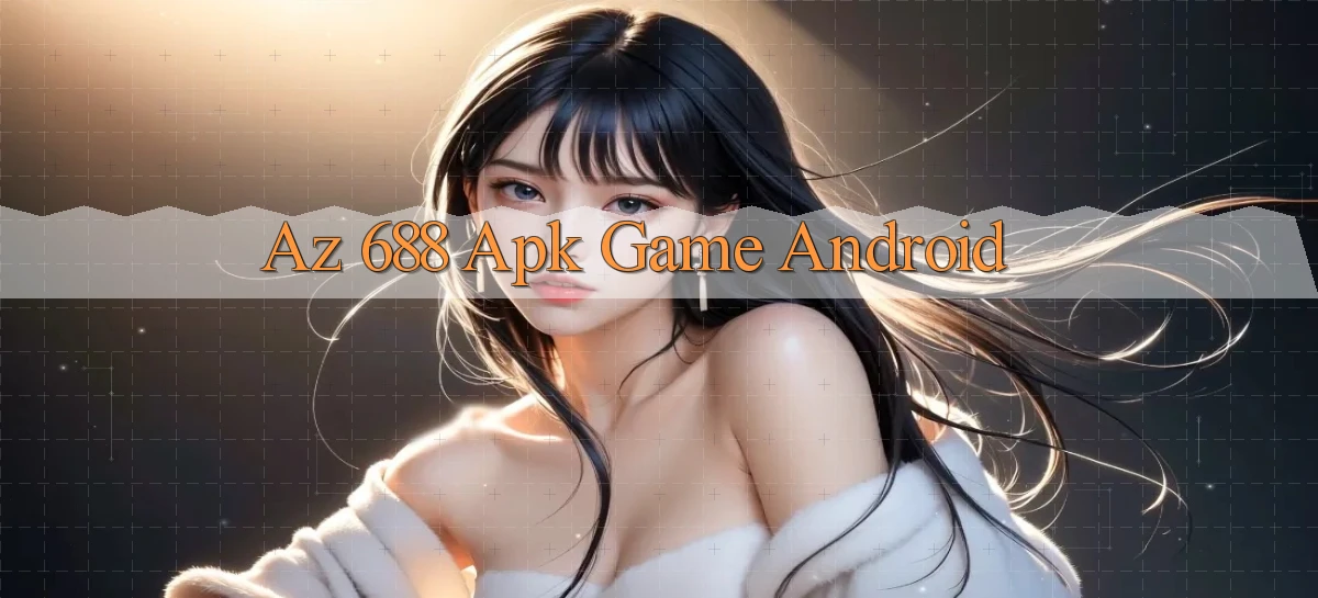 az 688   Trang 2026 Cho Game Và Niềm Vui Số