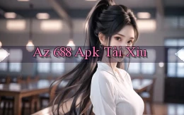 az 688 apk tài xỉu