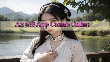 az 688 app casino online