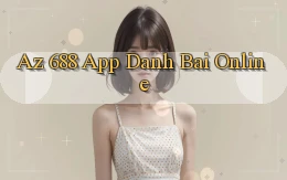 az 688 app danh bai online