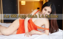 az 688 app đánh lô online