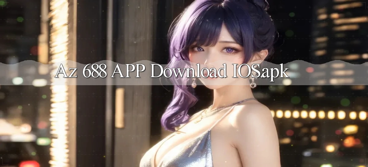 az 688   Trang 2026 Cho Game Và Niềm Vui Số