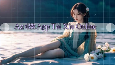 az 688 app tài xỉu online