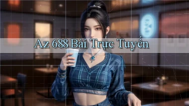 az 688 bài trực tuyến