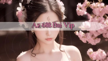 az 688 bài vip