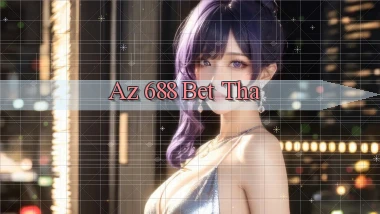 az 688 bet tha