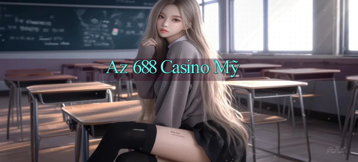 az 688   Trang 2026 Cho Game Và Niềm Vui Số