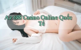 az 688 casino online quốc tế