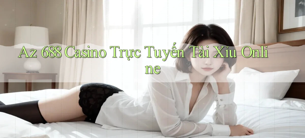 az 688   Trang 2026 Cho Game Và Niềm Vui Số