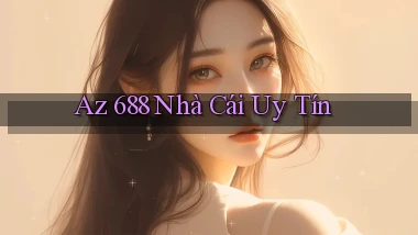 az 688 nhà cái uy tín