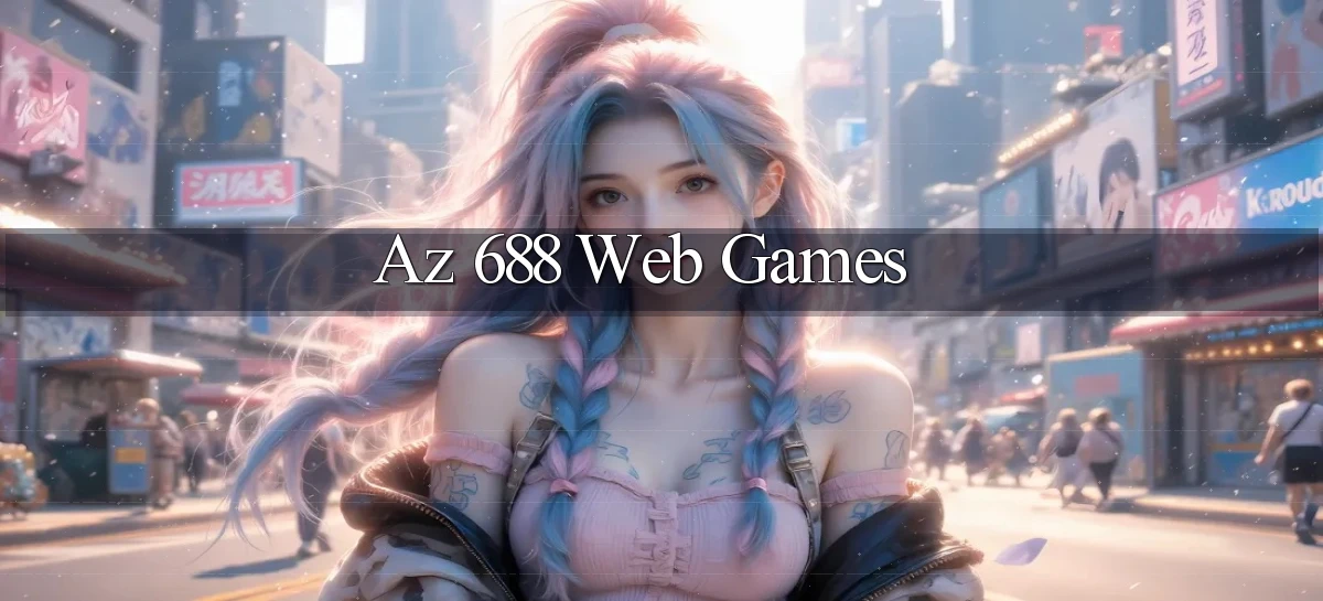 az 688 Web games