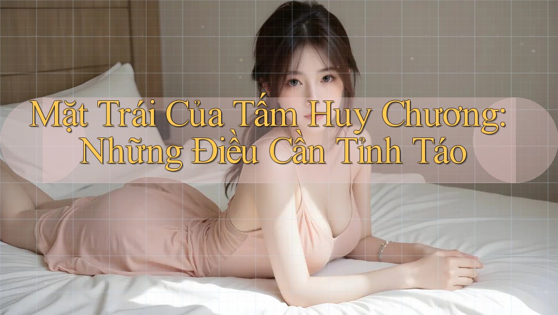 Mặt Trái Của Tấm Huy Chương: Những Điều Cần Tỉnh Táo Mặt Trái Của Tấm Huy Chương: Những Điều Cần Tỉnh Táo